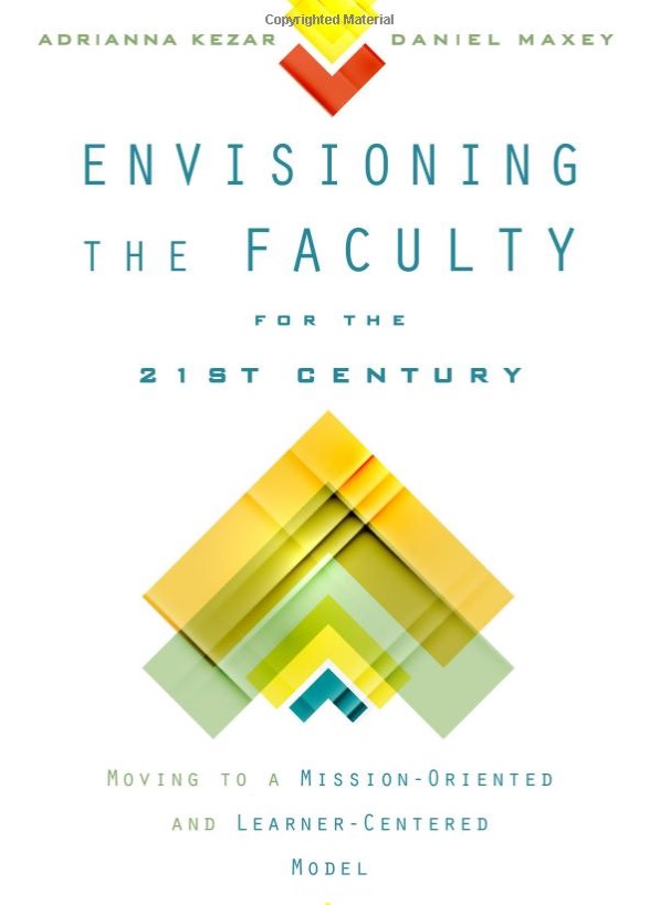A New Paradigm for Faculty Work & Evaluation