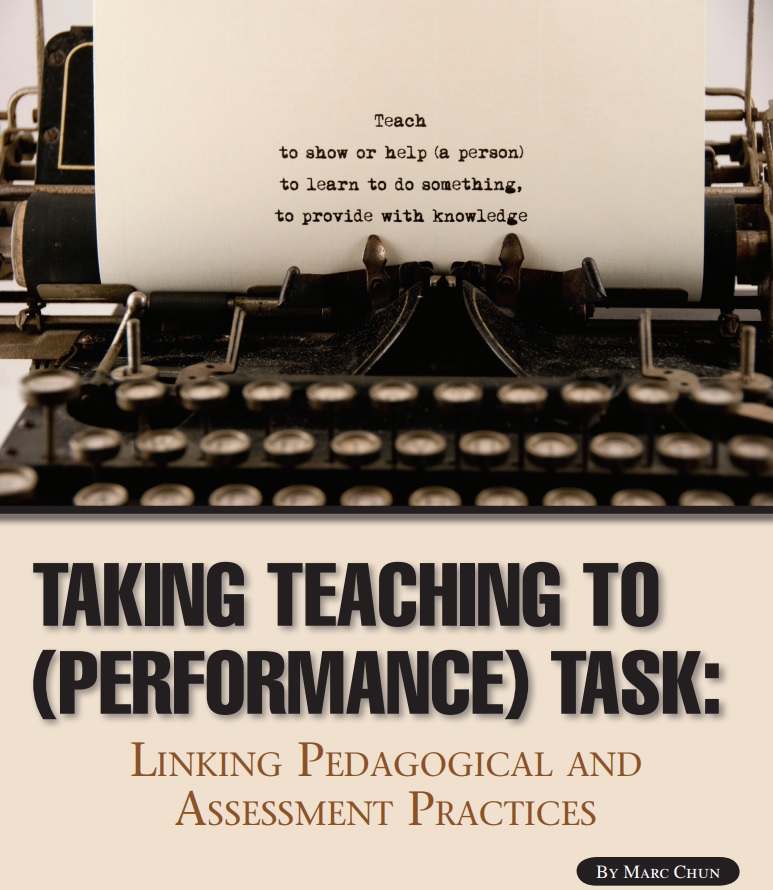 Taking Teaching to (Performance) Task: Linking Pedagogical and Assessment Practices