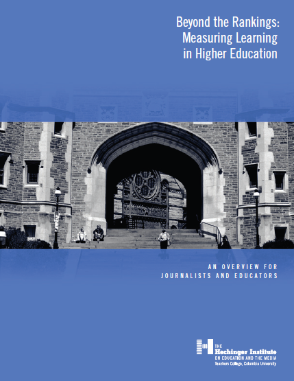 Beyond the Rankings: Measuring Learning in Higher Education