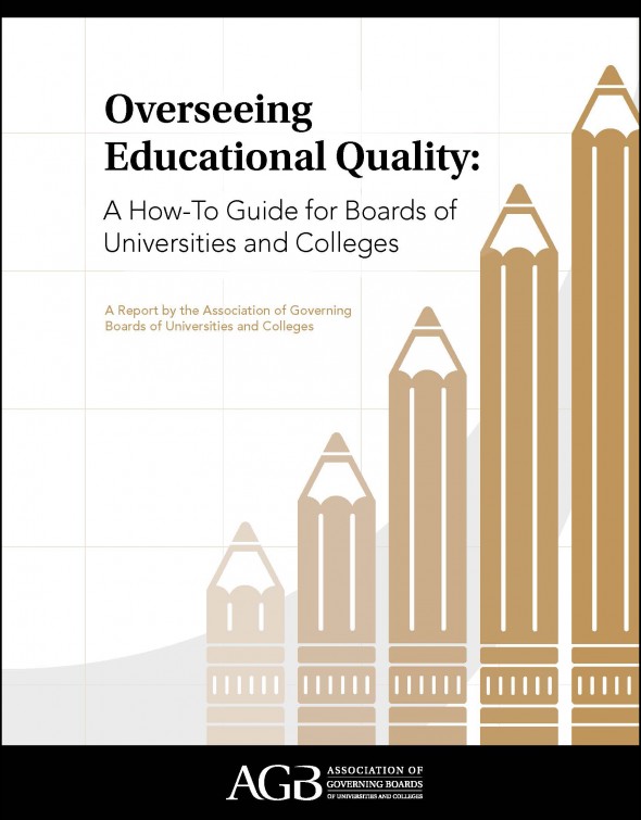 Overseeing Educational Quality: A How-To Guide for Boards of Universities and Colleges