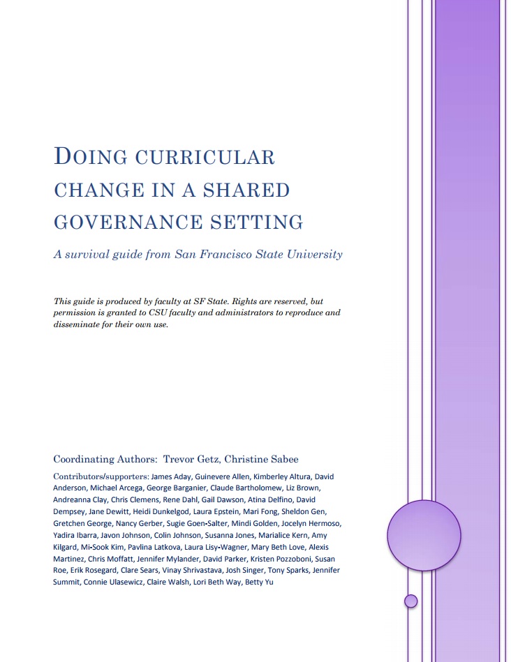 Doing Curricular Change in a Shared Governance Setting: A Survival Guide